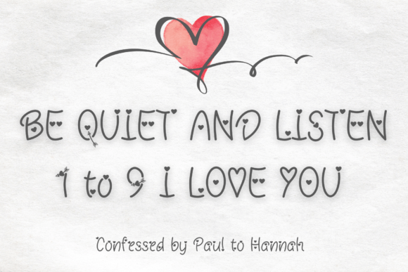 Be Quiet and Listen 1 to 9 I Love You Font