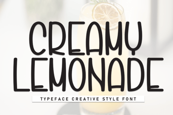 Creamy Lemonade Font Review