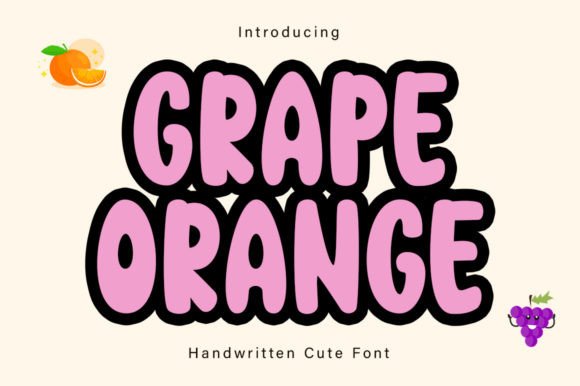 Grape Orange Font for Bold Campaigns