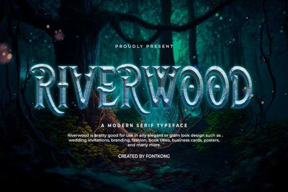Introducing Riverwood: A Sophisticated Serif Font