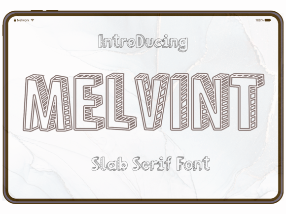 Melvint: A Quirky Slab Serif Font