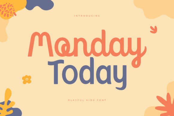 Monday Today: A Playful Font for Creative Projects