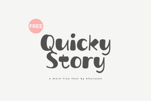Quicky Story Font for Creative Projects