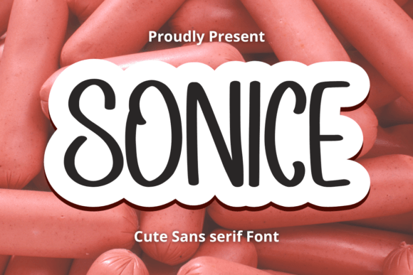 Sonice: A Bold Sans Serif for Creative Campaigns
