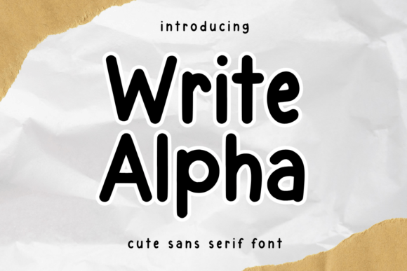 Write Alpha: A Friendly Font for Creative Projects